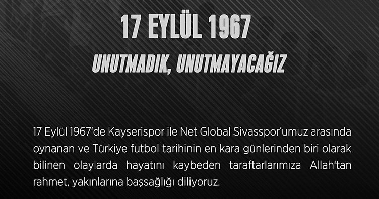 Sivasspor, 57 yıllık acıyı unutmadı