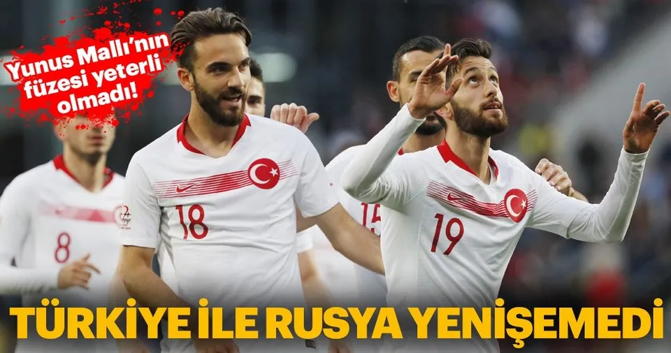 rusya 1 1 turkiye macin ozeti ve