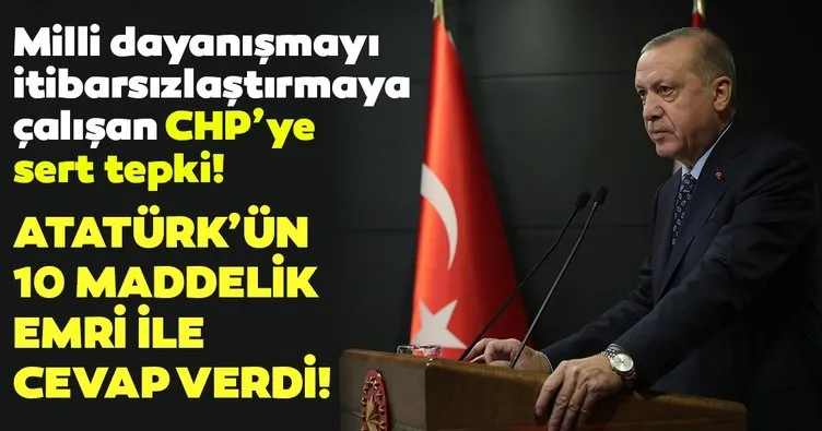 Başkan Recep Tayyip Erdoğan’dan CHP’ye Atatürk’ün Tekalif-i Milliye emirleri ile cevap