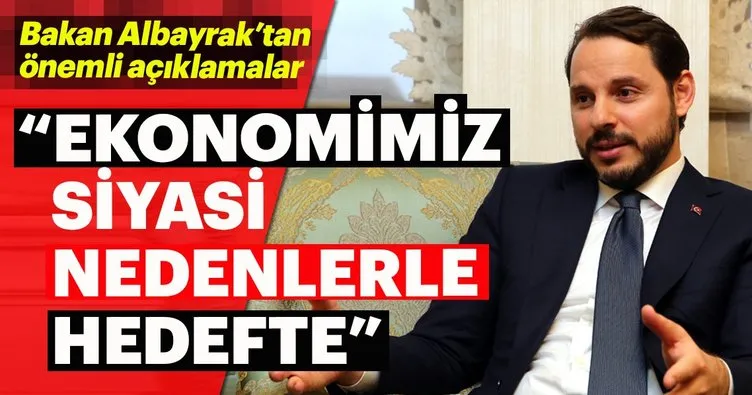 Albayrak, Türk ekonomisinin neden hedef olduğunu anlattı