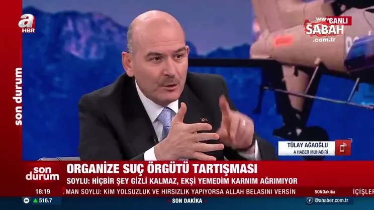İçişleri Bakanı Süleyman Soylu: Hiçbir şey gizli kalmayacaktır. Kalmaz Ekşi yemedim karnım ağrımıyor | Video