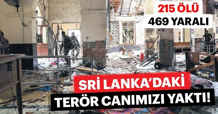 Sri Lanka’daki terör canımızı yaktı