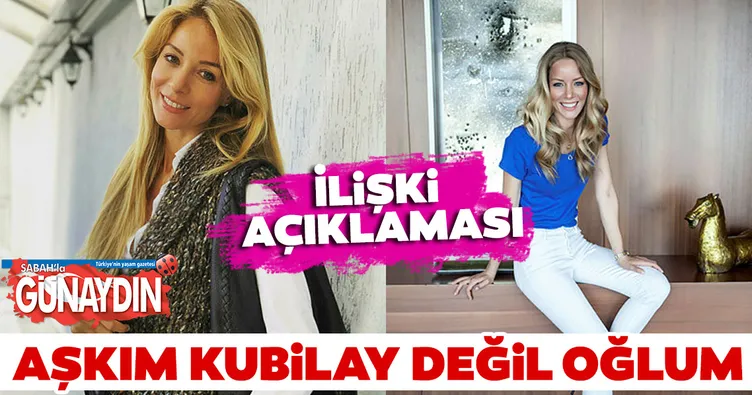 Aşkım Kubilay değil oğlum