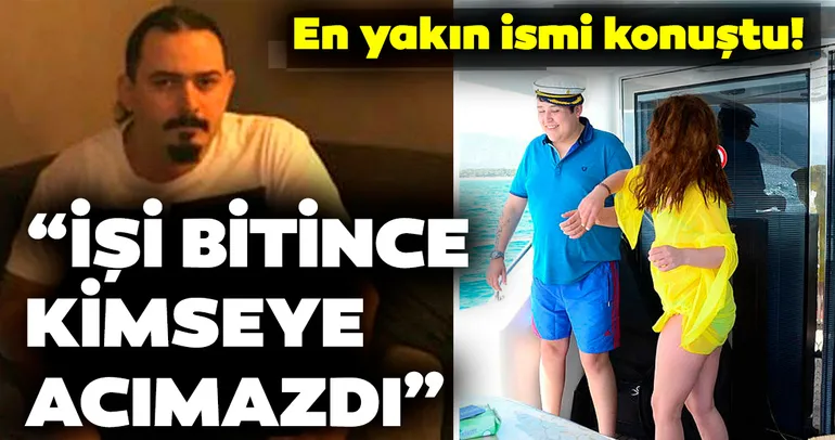 İşi bitince kimseye acımazdı