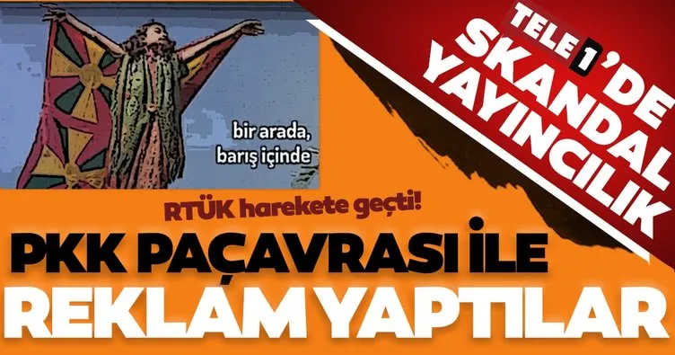 TELE 1’e PKK propagandası soruşturması! Kız çocuğunu PKK paçavrası ile yayınladılar