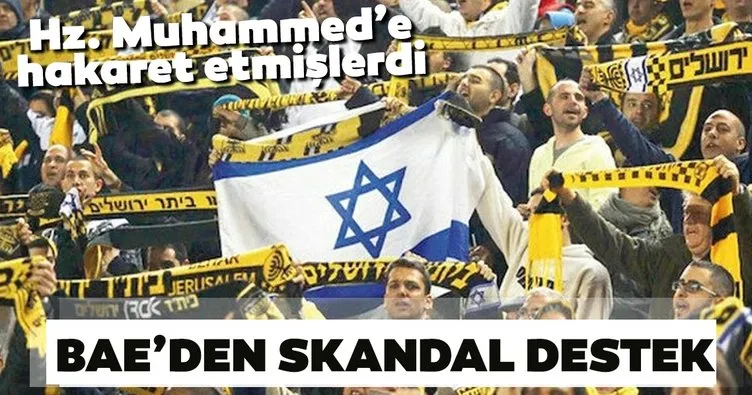 BAE'den skandal destek! Hz. Muhammed'e hakaret etmişlerdi