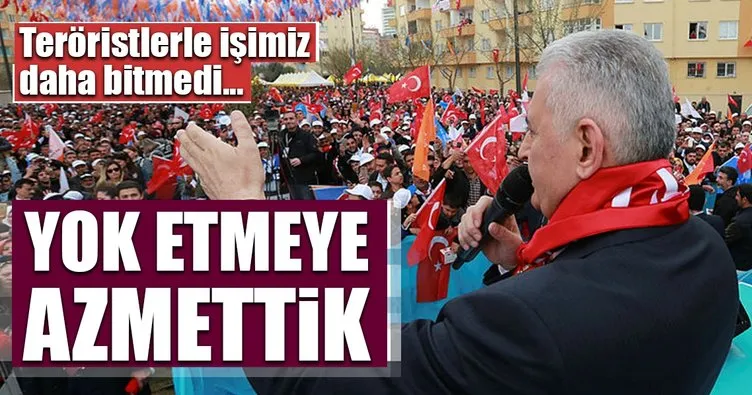 Yok etmeye Azmettik