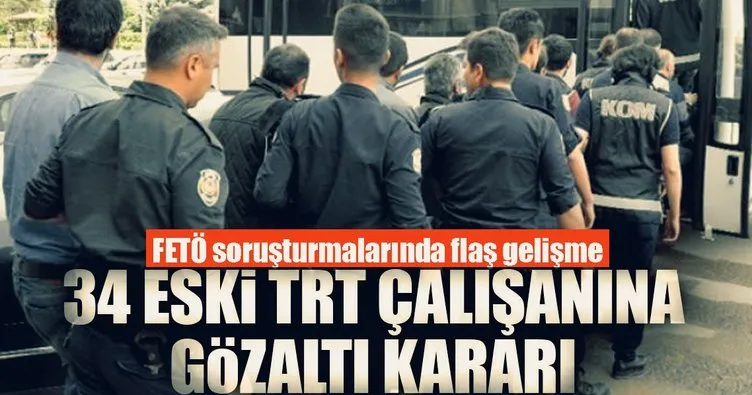 Son dakika... ByLock kullanıcısı 34 eski TRT çalışanı hakkında gözaltı kararı