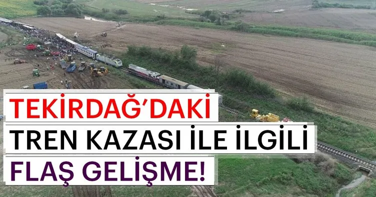 Son dakika haberi: Çorlu’daki tren kazası ile ilgili flaş gelişme! Kazanın nedeni açıklandı...