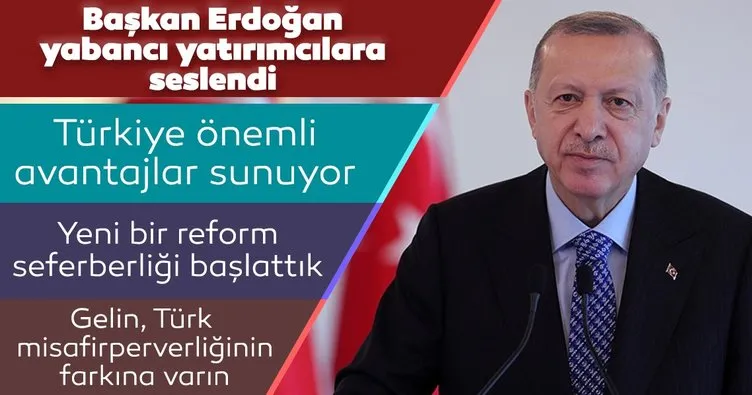 Son dakika: Başkan Erdoğan’dan Uluslararası Yatırım Zirvesi’nde önemli mesajlar