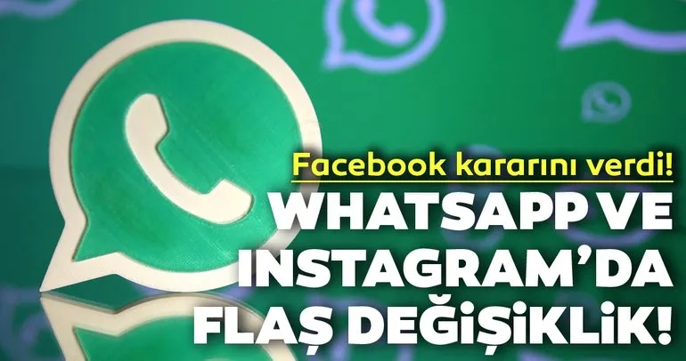 WhatsApp ve Instagram’da şok değişiklik! WhatsApp ve Instagram’ın ismi değişiyor!