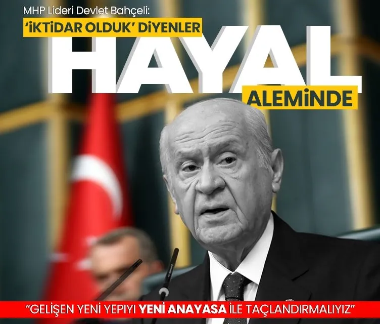 Bahçeli’den net mesaj: Türkiye’de iktidar tekdir o da cumhurbaşkanlığı kabinesidir