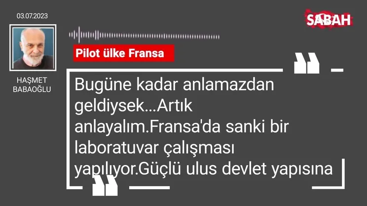 Haşmet Babaoğlu | Pilot ülke Fransa