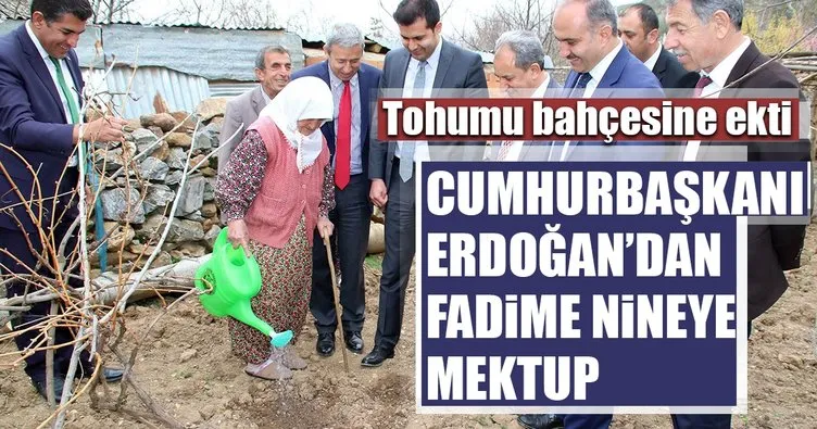 Erdoğan’dan Fadime nineye mektup
