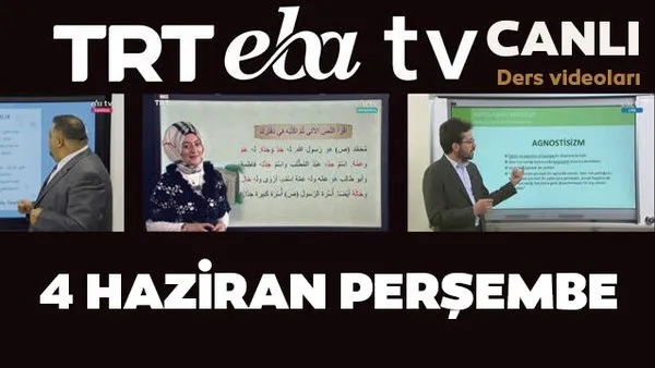 TRT EBA TV izle! (4 Haziran Perşembe) Ortaokul, İlkokul, Lise dersleri 'Uzaktan Eğitim' canlı yayın | Video