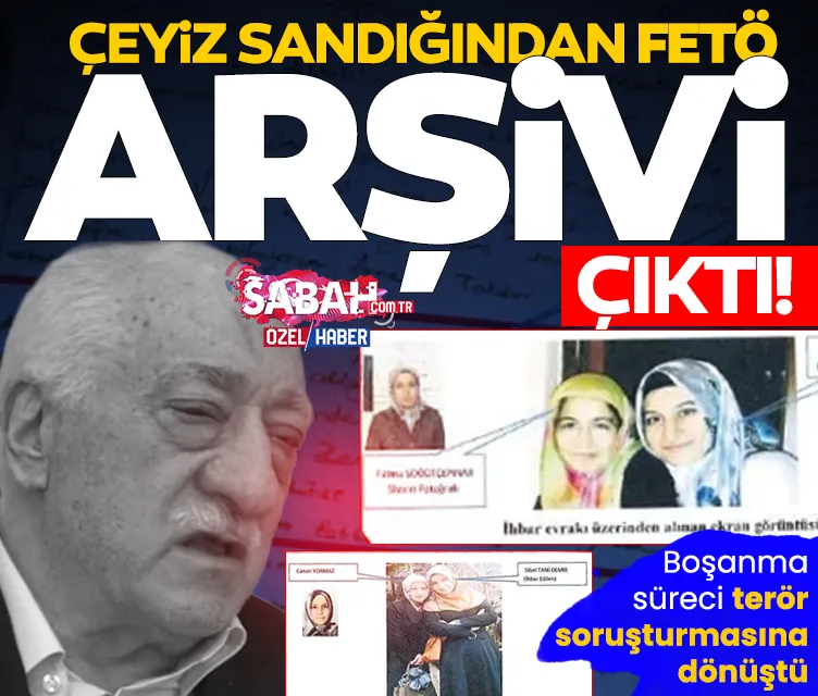 Çeyiz sandığından FETÖ parmağı çıktı