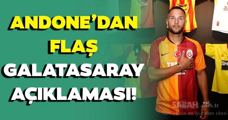 Son dakika: Florin Andone’dan flaş Galatasaray açıklaması!