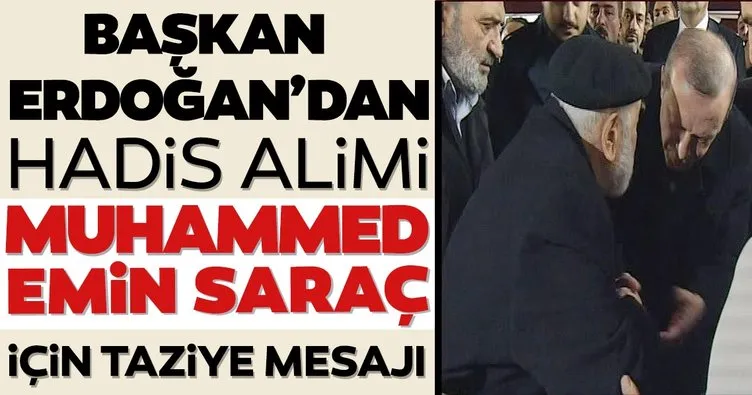 Başkan Erdoğan’dan son dakika: Muhammed Emin Saraç Hoca için taziye mesajı yayımladı!