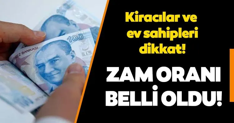 Son dakika: Kira zam oranları belli oldu!