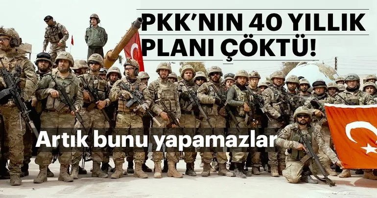 Terör örgütü PKK’nın 40 yıllık planı çöktü