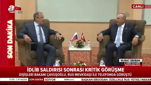 Bakan Çavuşoğlu Rus mevkidaşı Lavrov ile telefonda görüştü | Video