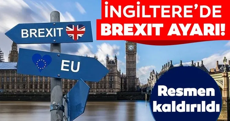 İngiltere’de Brexit ayarı! AB bayrakları kaldırıldı