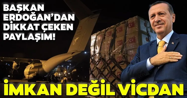 Başkan Erdoğan'dan flaş paylaşım: Medeniyet imkan değil, vicdan meselesidir