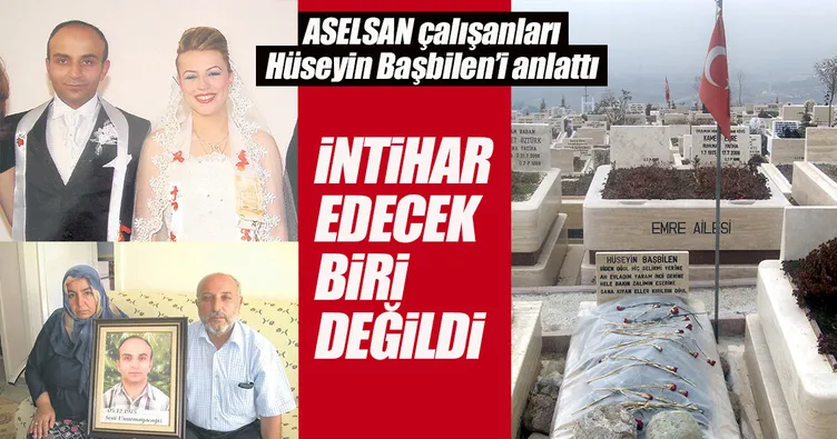 İntihar edecek biri değildi