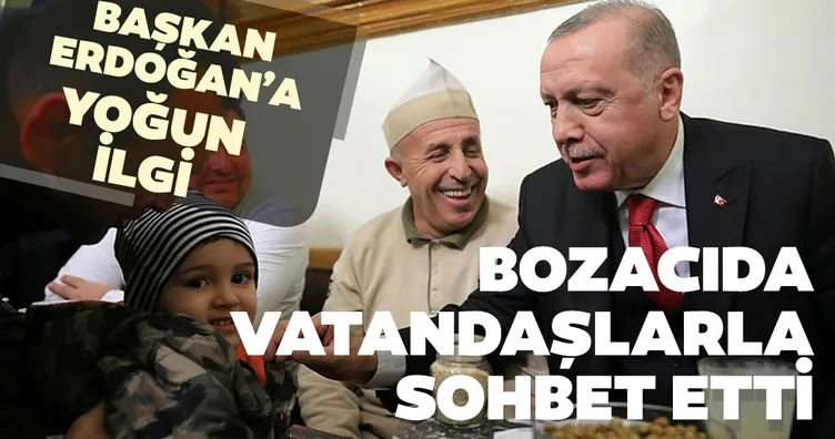 Cumhurbaşkanı Erdoğan, Fatih’te bozacıda vatandaşlarla sohbet etti
