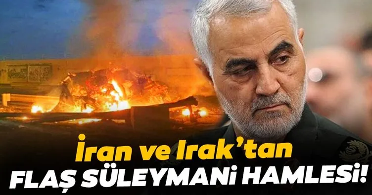 İran ve Irak’tan son dakika Süleymani hamlesi!