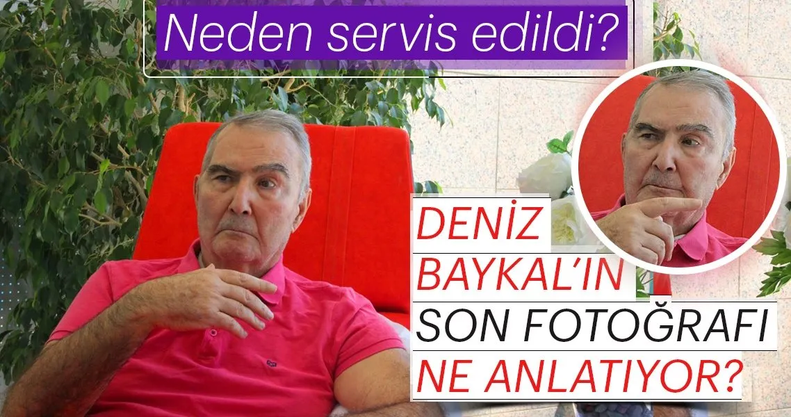 deniz baykal in son fotografi neden servis edildi son dakika haberler