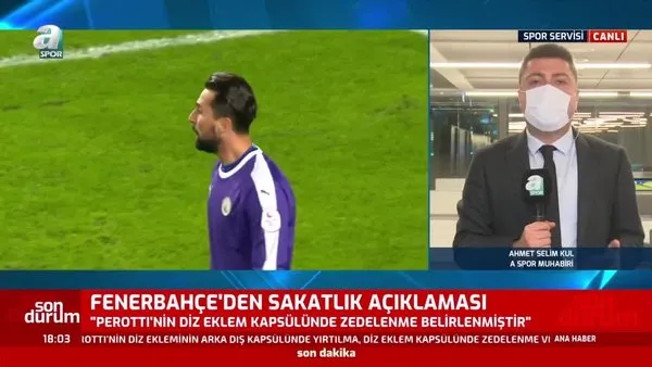 Ahmet Selim Kul: Perotti 3-4 hafta sahalardan uzak kalacak