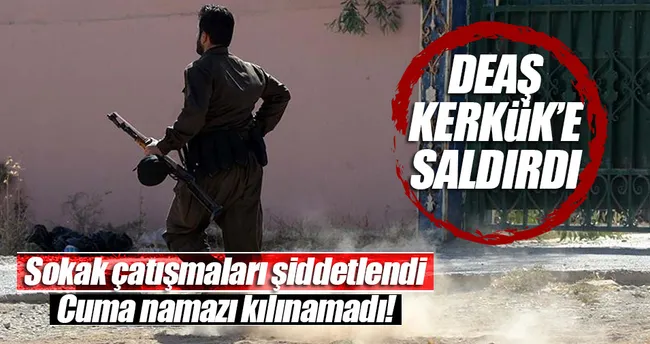 DEAŞ Kerkük’e saldırdı