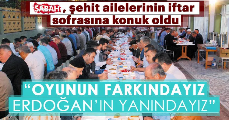 Oyunun farkındayız Erdoğan’ın yanındayız