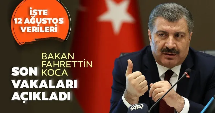 Son Dakika: Bakan Fahrettin Koca 12 Ağustos koronavirüs vaka ve vefat sayılarını açıkladı! İşte Türkiye'de corona virüs son durum verileri