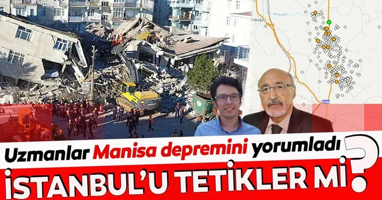 Uzmanlardan kritik değerlendirme: Manisa’daki depremler İstanbul depremini tetikler mi?
