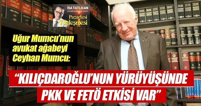Kılıçdaroğlu’nun yürüyüşünde PKK ve FETÖ etkisi var