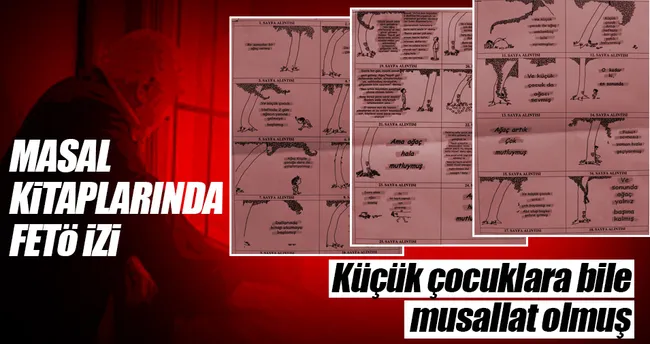 FETÖ ’körpe beyinleri’ masalla ele geçirmeye çalışmış