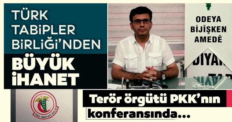 Türk Tabipler Birlliği’nden büyük ihanet! Terör örgütü PKK’nın konferansında...