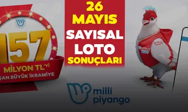 Sayısal Loto sonuçları belli oldu! Milli Piyango Online ile 26 Mayıs Çılgın Sayısal Loto çekiliş sonuçları - MPİ sorgulama motoru