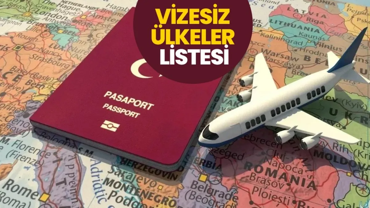 Bu ülkeler Türk vatandaşlarından vize istemiyor! İşte 2025'te vizesiz seyahat edebileceğiniz ülkeler