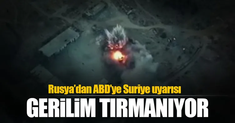 Rusya’dan ABD’ye Suriye uyarısı geldi!