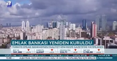 Emlak Bankası yeniden kuruldu