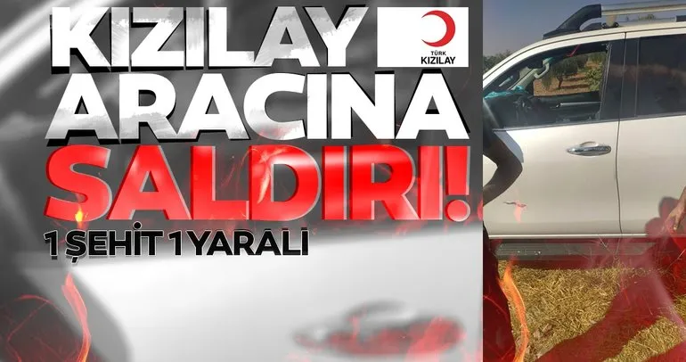 Son dakika haberi: Suriye’nin kuzeyinde Türk Kızılay aracına kalleş saldırı