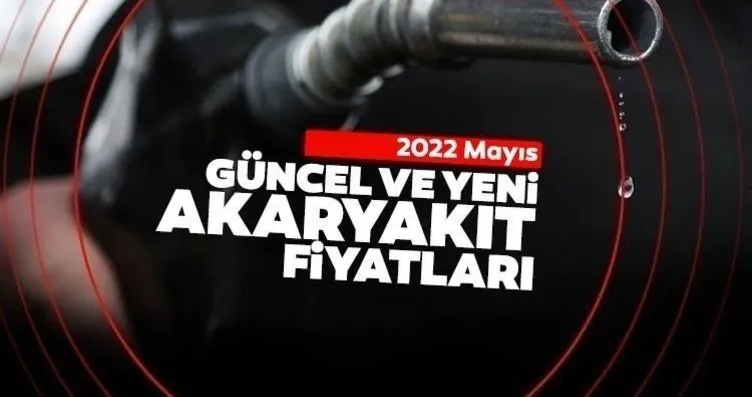 SON DAKİKA BENZİN FİYATI: 26 Mayıs 2022 İstanbul,...