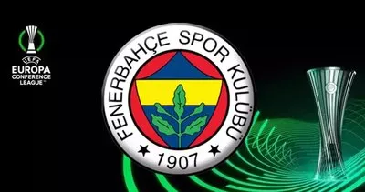 Konferans Ligi H Grubu Canlı Puan Durumu || Fenerbahçe grupta kaçıncı sırada yer alıyor?