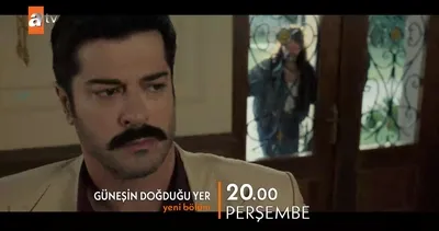 Güneşin Doğduğu Yer 2.Bölüm 2. Fragmanı