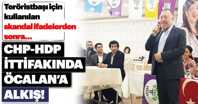 CHP-HDP ittifakında Öcalan’a alkış tutuldu