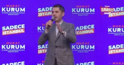 Murat Kurum: Biz İstanbul’a sahip çıkarken, ülkemize de sahip çıkacağız | Video