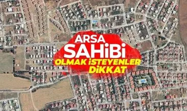 TOKİ BAŞVURU SON DAKİKA: 24 ilde TOKİ arsa satacak! 6 ayda 1 ödeme kolaylığı var